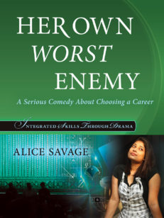 Her Own Worst Enemy by Alice Savage Alphabet Publishing