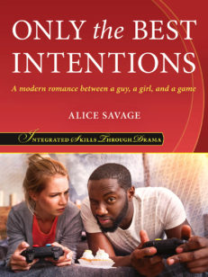 Only the Best Intentions by Alice Savage Front Cover