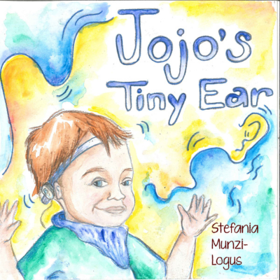 Front Cover of Jojo's Tiny Ear a picture book about microtia